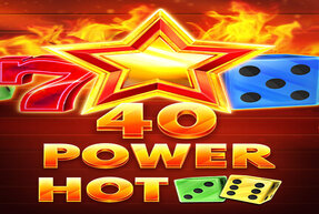 40 Power Hot Dice